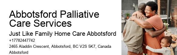 Home Care Planning Abbotsford Palliative Care Services