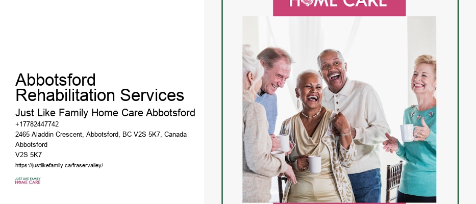 Companionship Services Abbotsford Rehabilitation Services