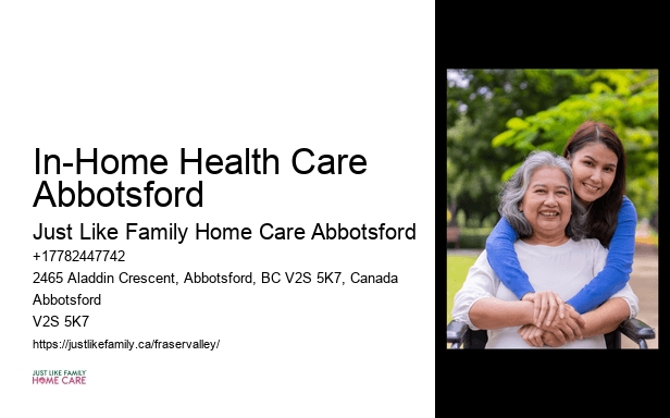 In-Home Health Care In-Home Health Care Abbotsford