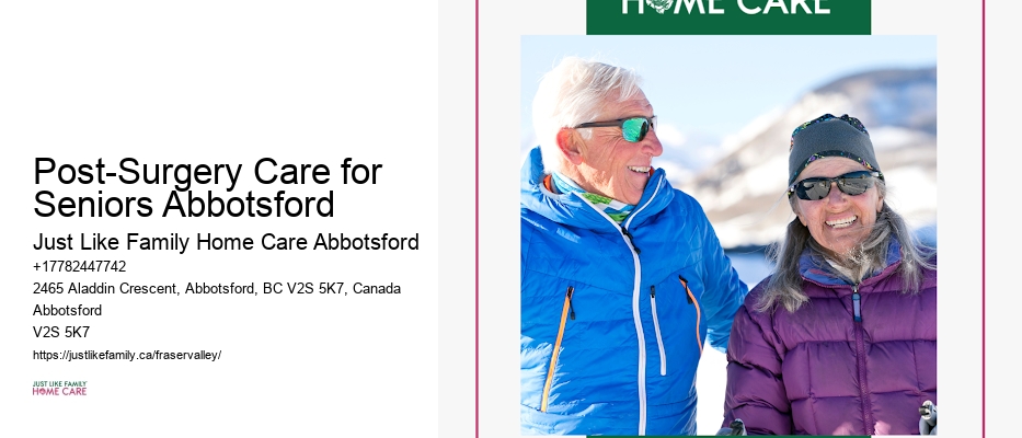 In-Home Medical Care Post-Surgery Care for Seniors Abbotsford