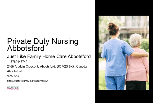 Community Home Care Services Private Duty Nursing Abbotsford