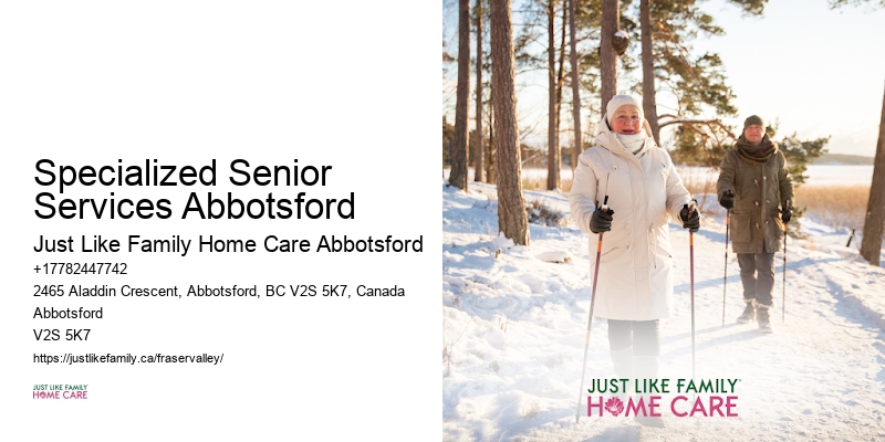 Specialized Home Care Programs Specialized Senior Services Abbotsford