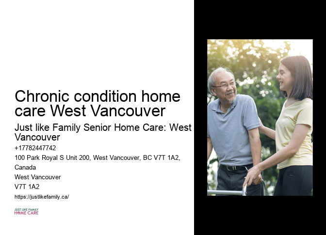 Personal care Chronic condition home care West Vancouver