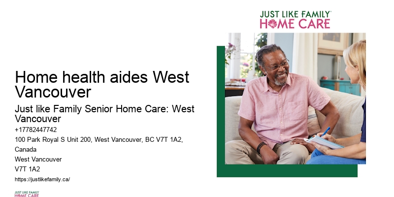 Child and senior care Home health aides West Vancouver