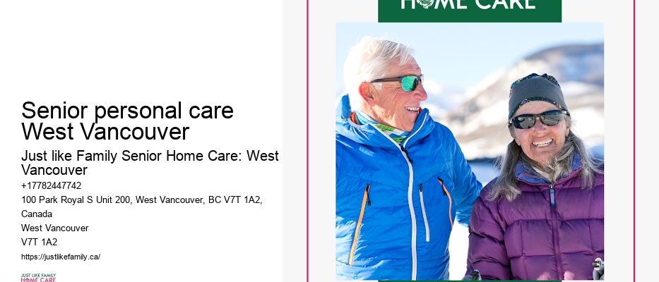 Home care agencies Senior personal care West Vancouver