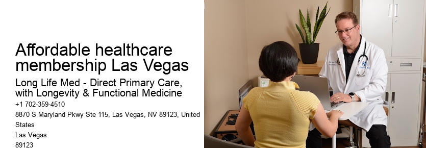 Affordable healthcare membership Las Vegas