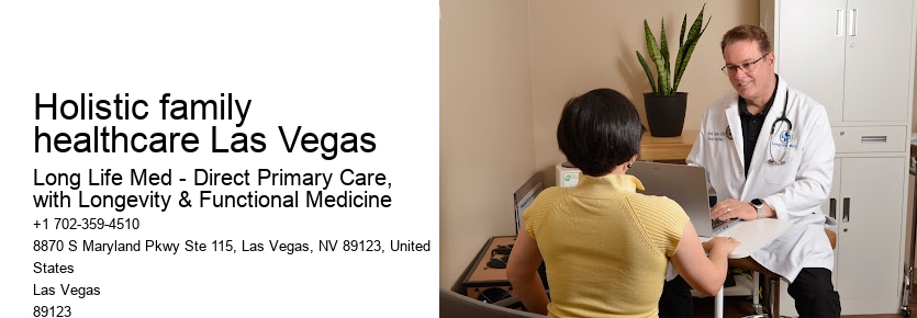Holistic family healthcare Las Vegas