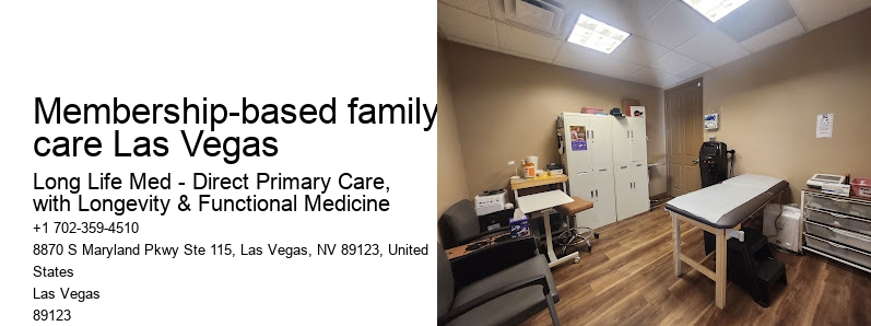 Membership-based family care Las Vegas