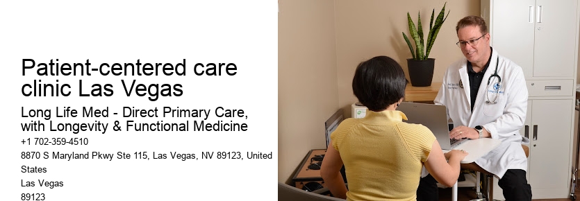 Patient-centered care clinic Las Vegas