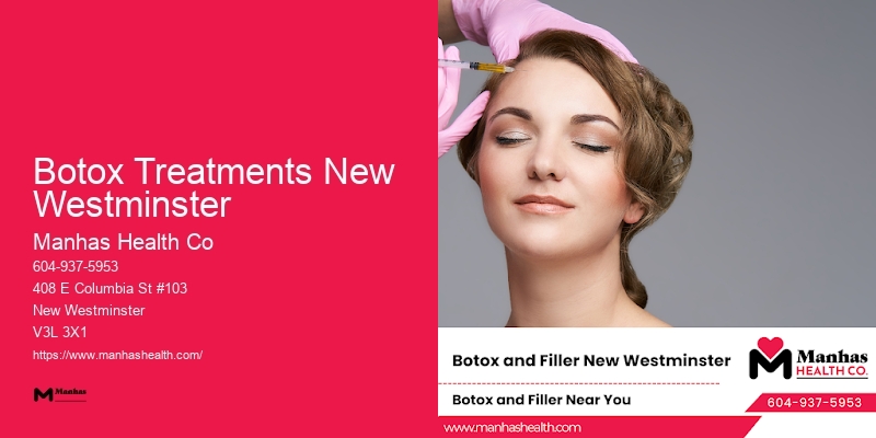 Customized Botox Treatments Botox Treatments New Westminster
