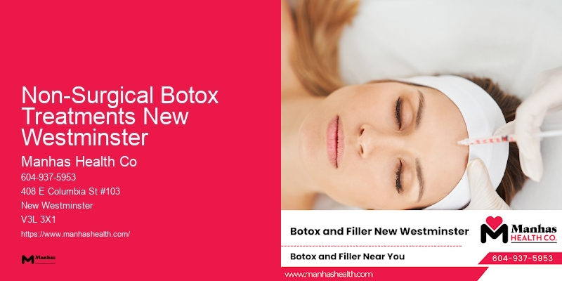 Expert Injectable Aesthetics Non-Surgical Botox Treatments New Westminster