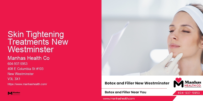 Skin Tightening Treatments New Westminster