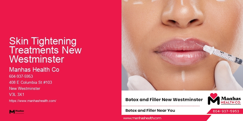 Licensed Botox Practitioners Skin Tightening Treatments New Westminster