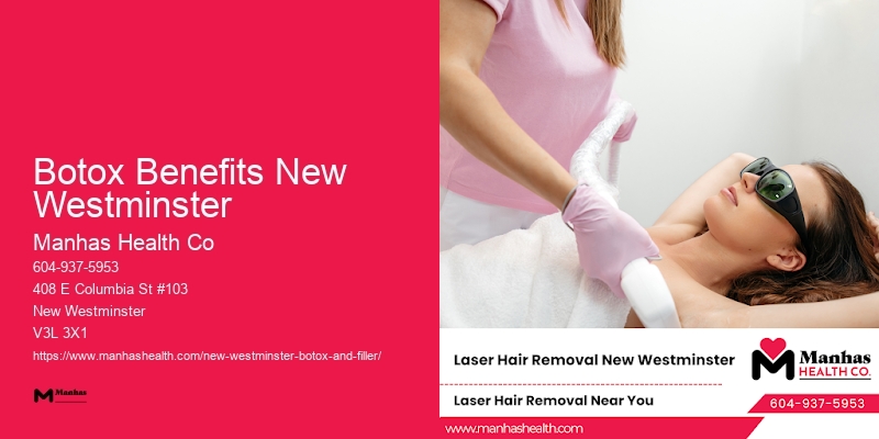 Botox Rejuvenation Clinic Botox Benefits New Westminster
