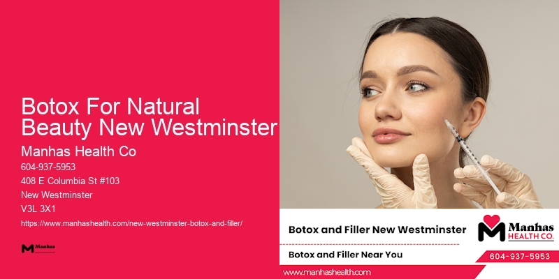 Botox Wrinkle Treatment Clinic Near Me Botox For Natural Beauty New Westminster