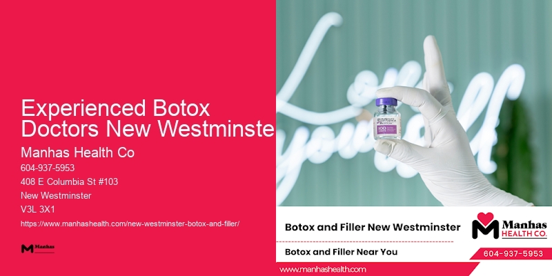 Botox Consultations Experienced Botox Doctors New Westminster