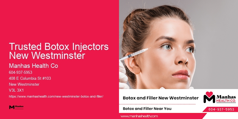 Botox Skin Restoration Trusted Botox Injectors New Westminster