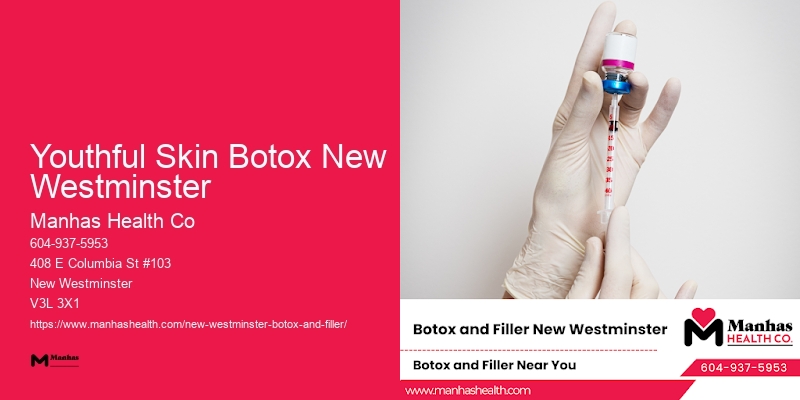 Botox Treatments In Youthful Skin Botox New Westminster
