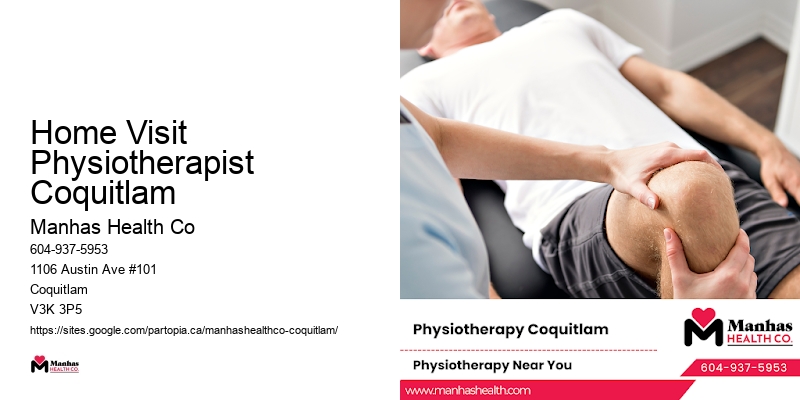 Home Visit Physiotherapist Coquitlam