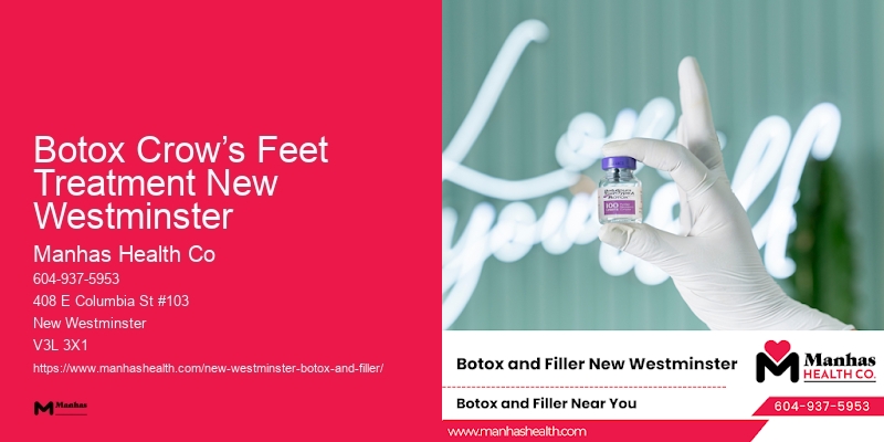 Professional Botox Deals Botox Crow’s Feet Treatment New Westminster