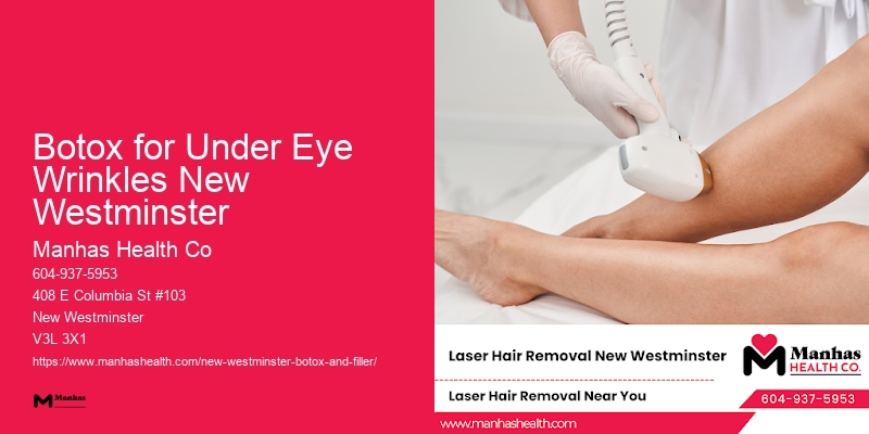 Botox for Youthful Skin Tone Botox for Under Eye Wrinkles New Westminster