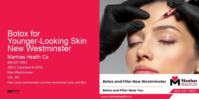 Botox and Skin Care Clinic Botox for Younger-Looking Skin New Westminster