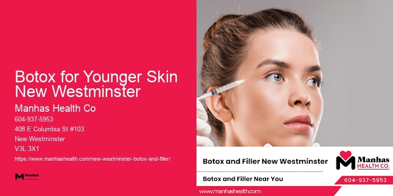 Long-Lasting Botox Effects Botox for Younger Skin New Westminster