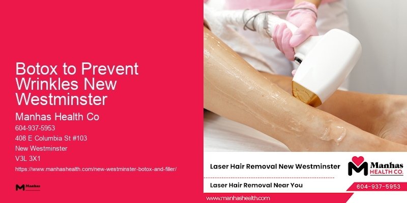 Quick Botox Injections Botox to Prevent Wrinkles New Westminster