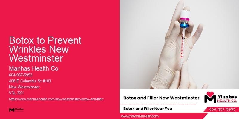 Botox Forehead Wrinkle Reduction Botox to Prevent Wrinkles New Westminster