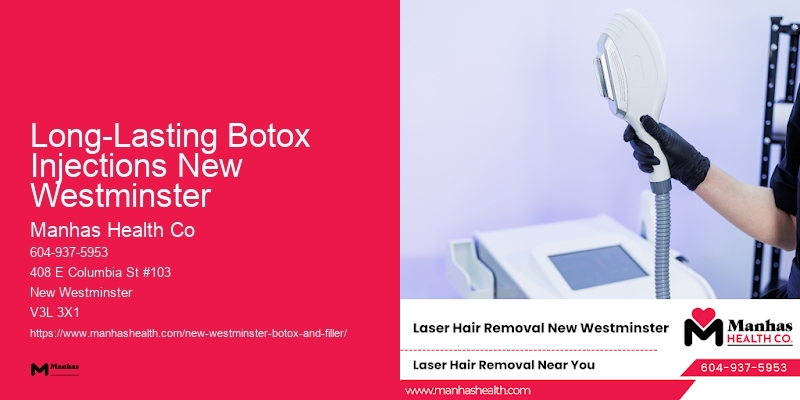 Anti-Wrinkle Botox Near Me Long-Lasting Botox Injections New Westminster