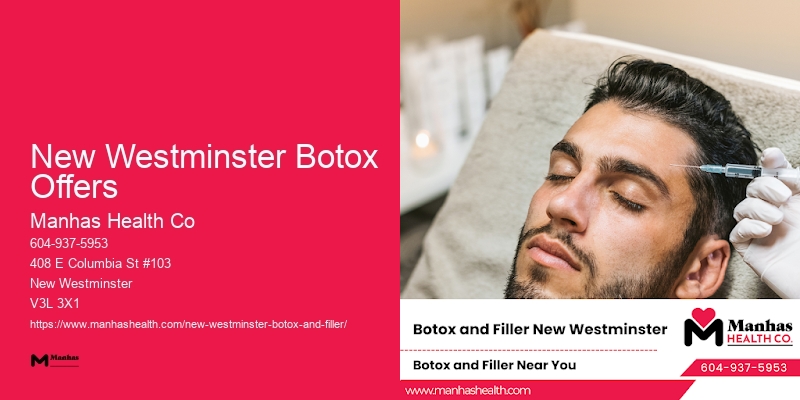 Botox and Wrinkle Fillers New Westminster Botox Offers