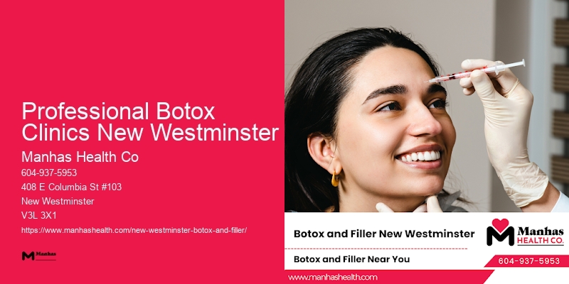 Professional Botox Clinics New Westminster Botox Treatment Offers