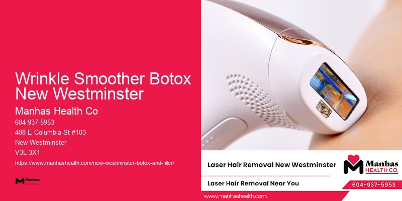 Botox for a Fresh Look Wrinkle Smoother Botox New Westminster