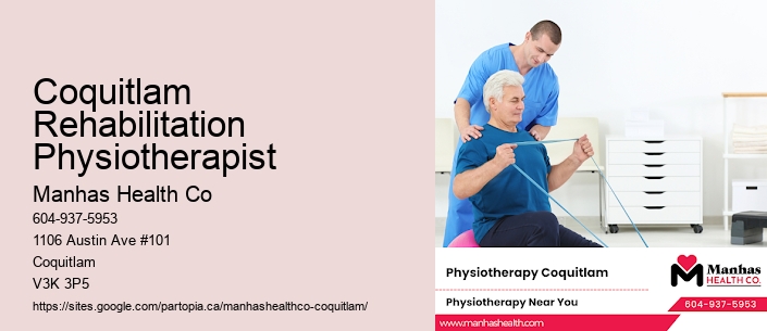Coquitlam Rehabilitation Physiotherapist