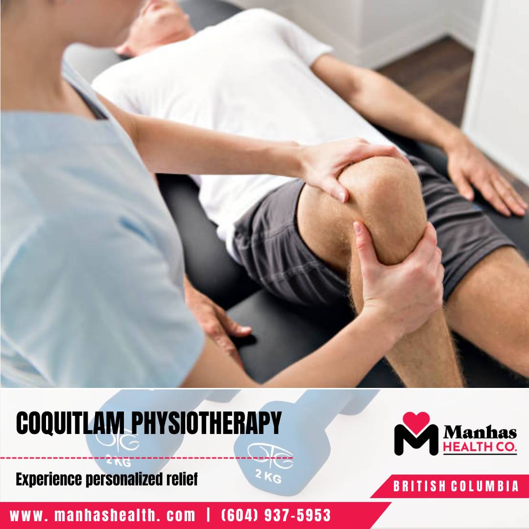 Reputable Physiotherapy Specialists Physiotherapy Services Coquitlam