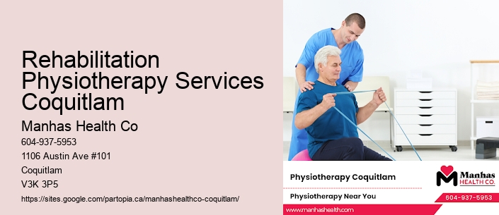 Rehabilitation Physiotherapy Services Coquitlam