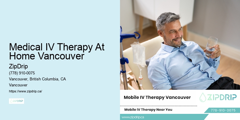 Medical IV Therapy At Home Vancouver