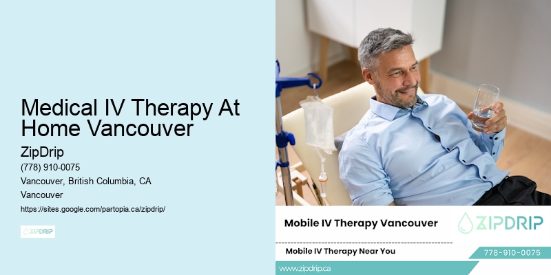 Medical IV Therapy At Home Vancouver