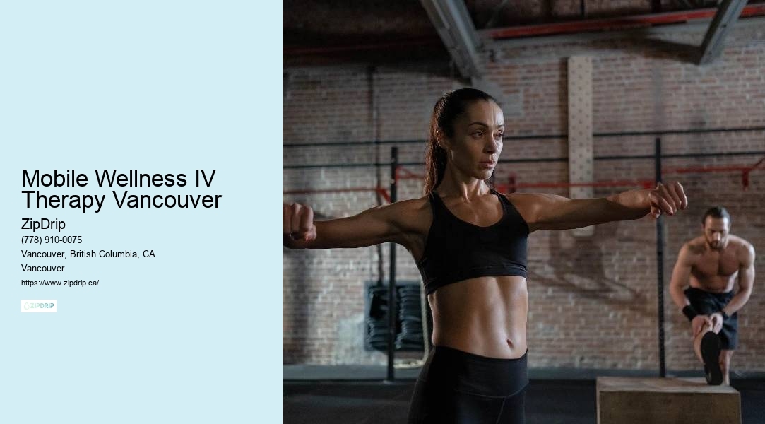 IV Infusion at Your Doorstep Mobile Wellness IV Therapy Vancouver