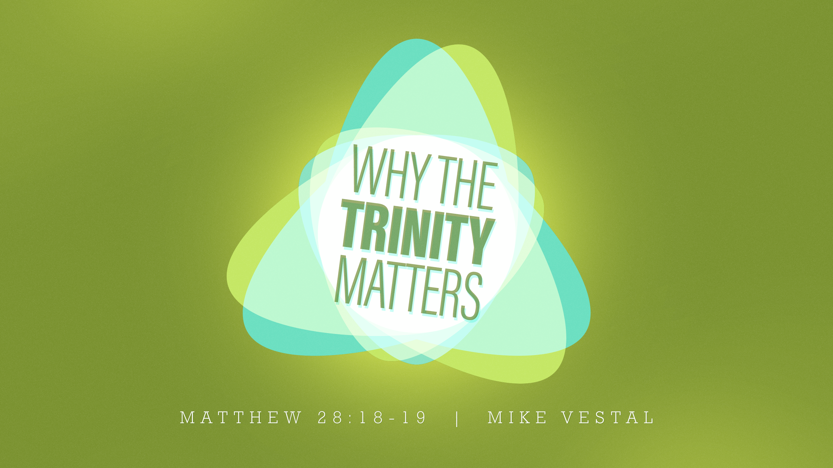 Why The Trinity Matters Westside Church Of Christ Why The Trinity Matters Westside Church Of Christ