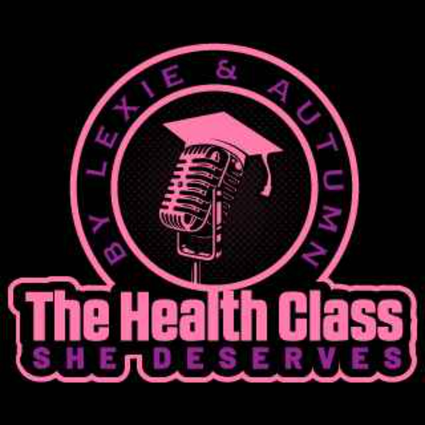 The Health Class She Deserves