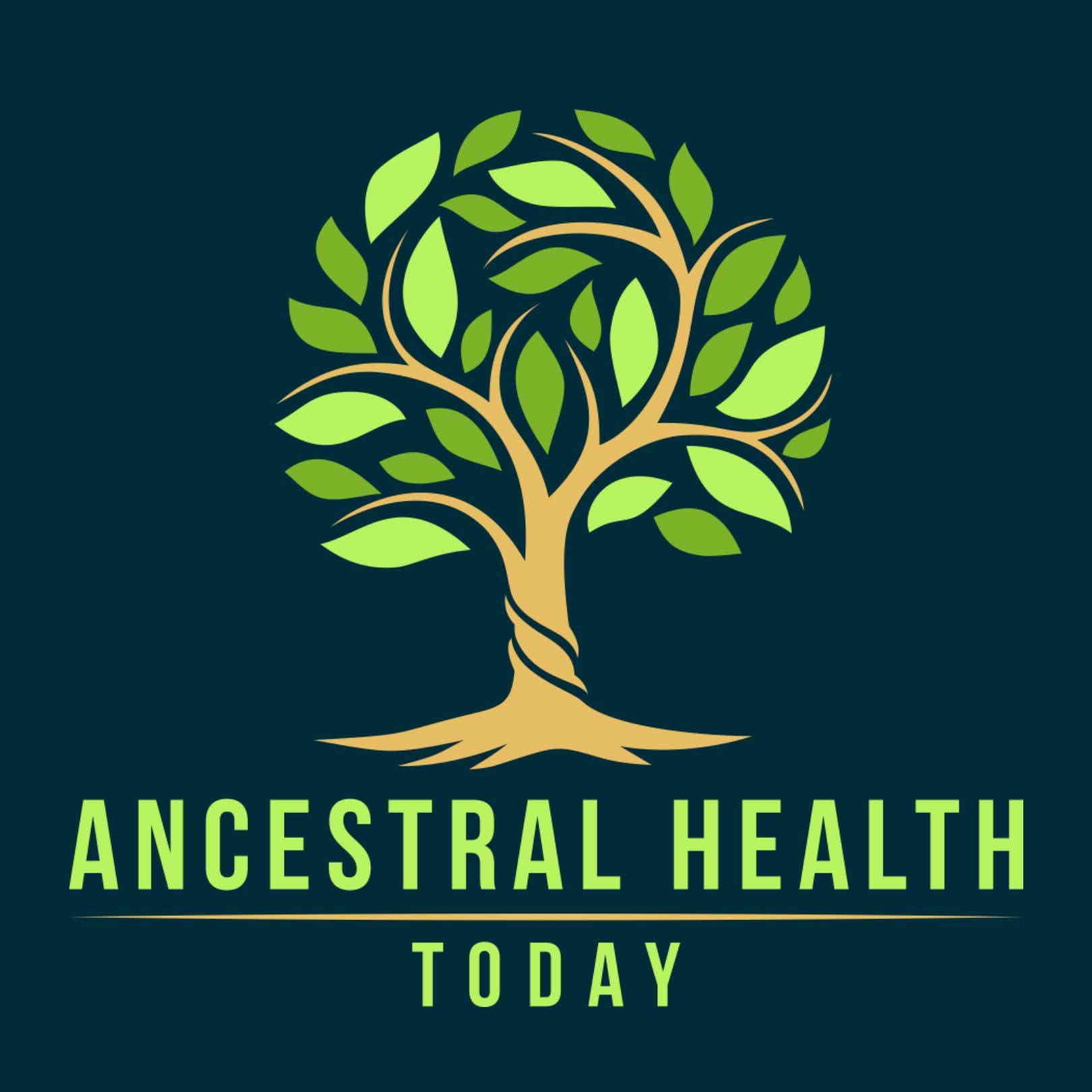 Ancestral Health Today