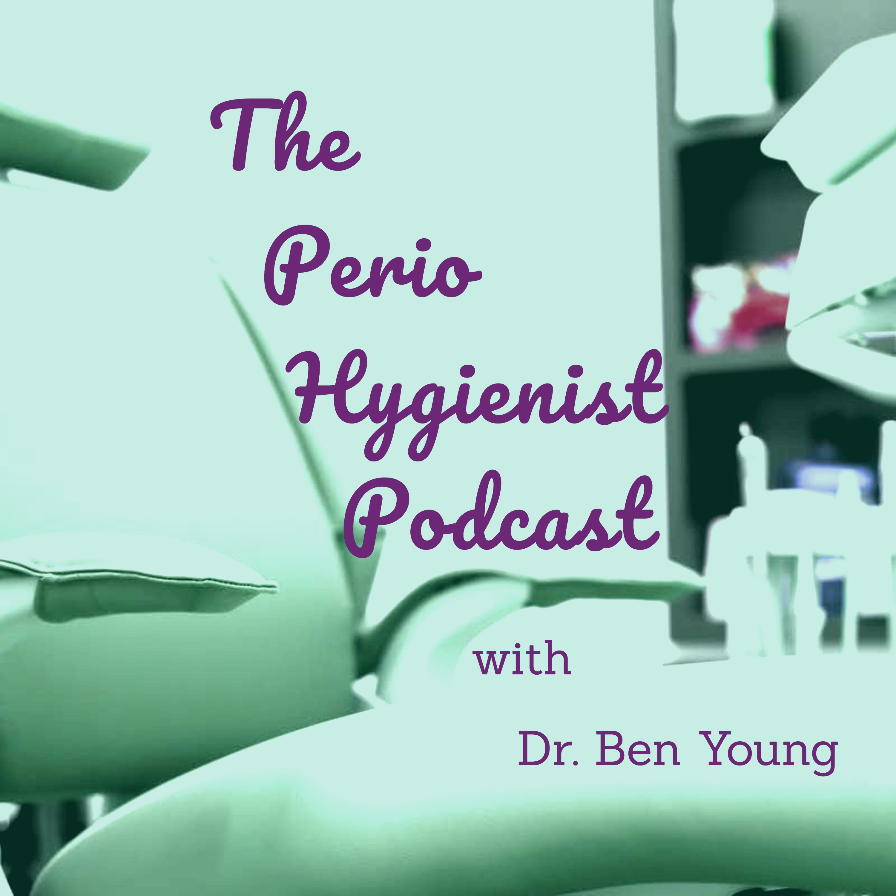 The Perio Hygienist Podcast