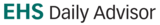 EHS Daily Advisor