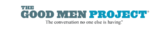GoodMenProject.com