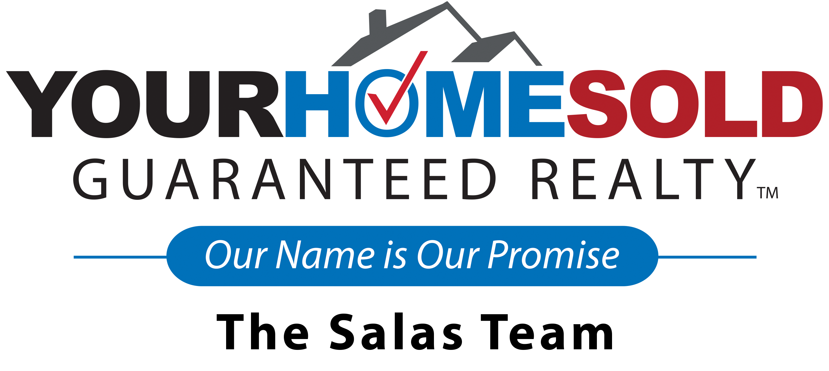 Your Home Sold Guaranteed Realty - The Salas Team logo