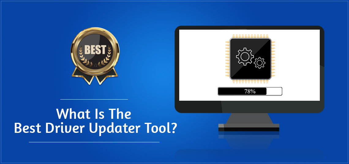 what-is-the-best-driver-updater-tool