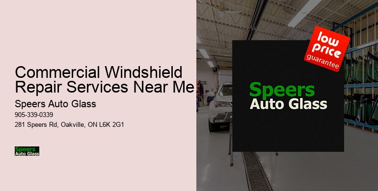 Commercial Windshield Repair Services Near Me