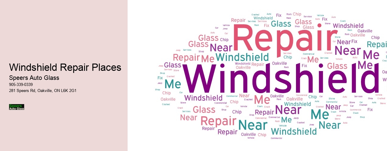 Windshield Repair Places