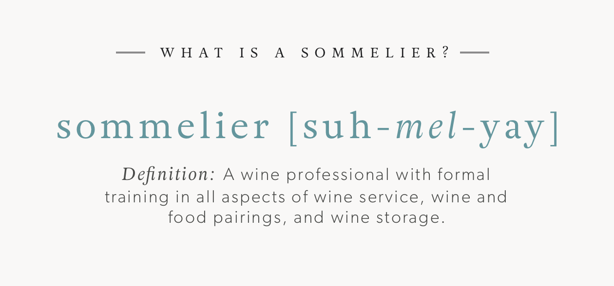 What is a Sommelier?